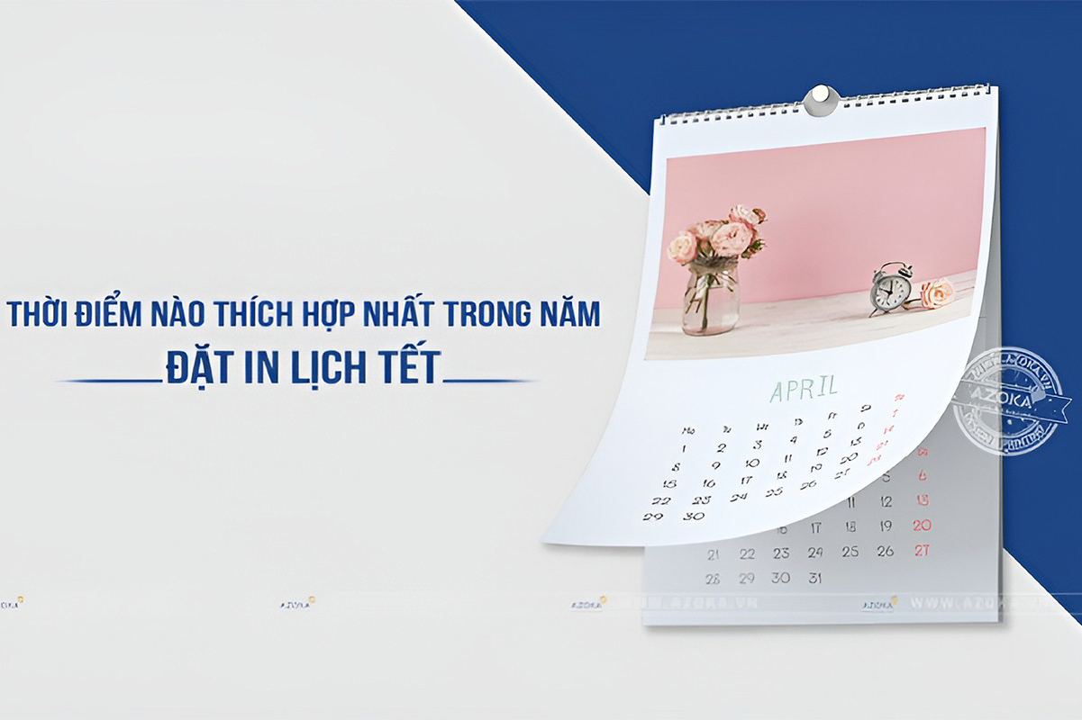 Dịch vụ in lịch Tết theo yêu cầu chất lượng, uy tín