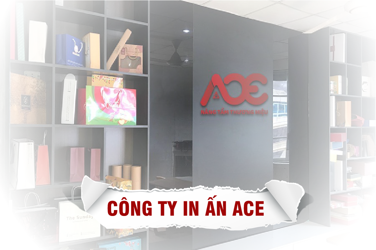 In ấn ACE