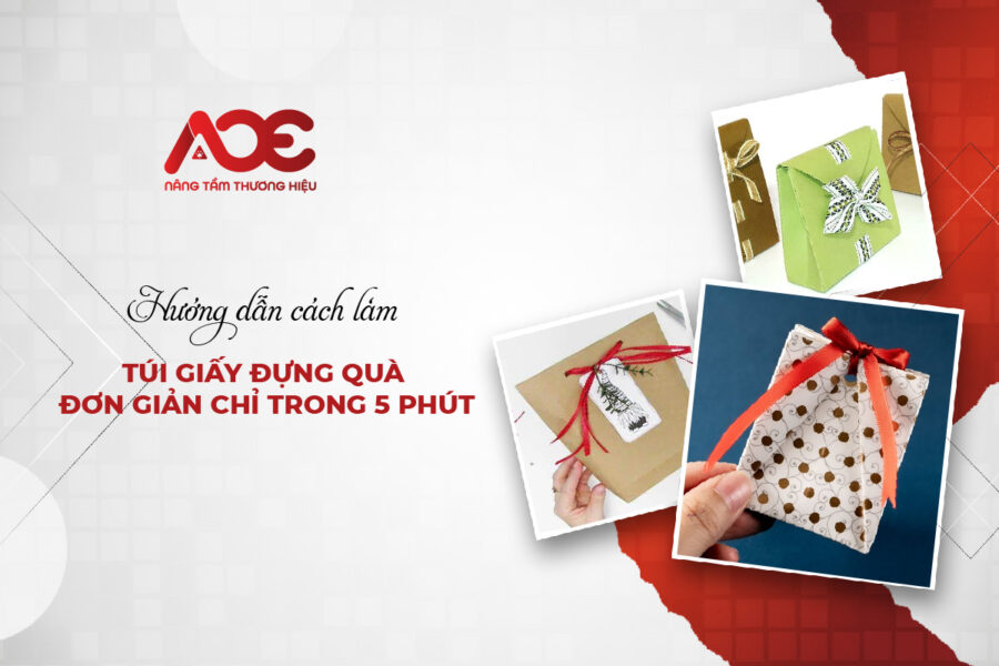 Hướng dẫn cách làm túi giấy đựng quà đơn giản chỉ trong 5 phút