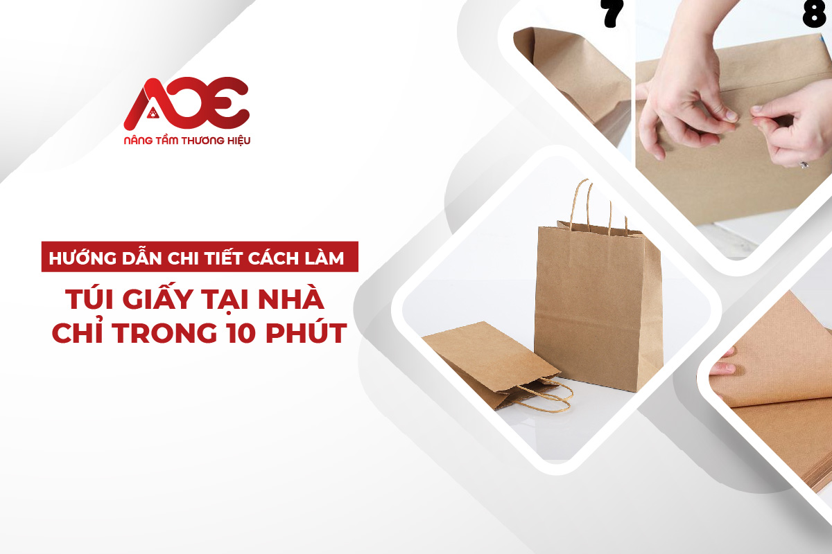 Hướng dẫn chi tiết cách làm túi giấy tại nhà chỉ trong 10 phút