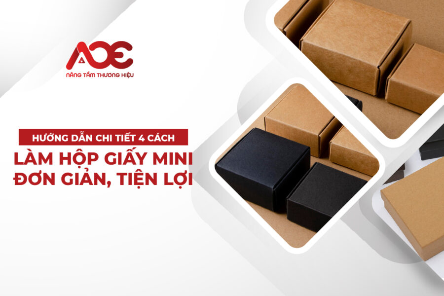 Hướng dẫn chi tiết 4 cách làm hộp giấy mini đơn giản, tiện lợi
