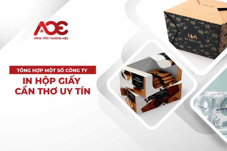 Tổng Hợp Một Số Công Ty In Hộp Giấy Cần Thơ Uy Tín