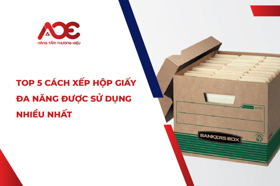 Top 5 cách xếp hộp giấy đa năng được sử dụng nhiều nhất