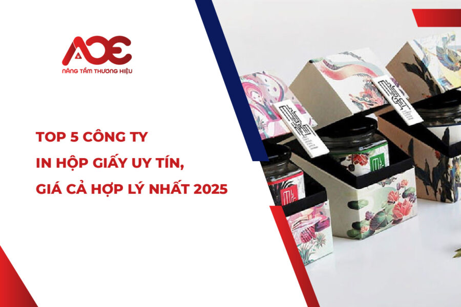 Top 5 Công Ty In Hộp Giấy Uy Tín, Giá Cả Hợp Lý Nhất 2025