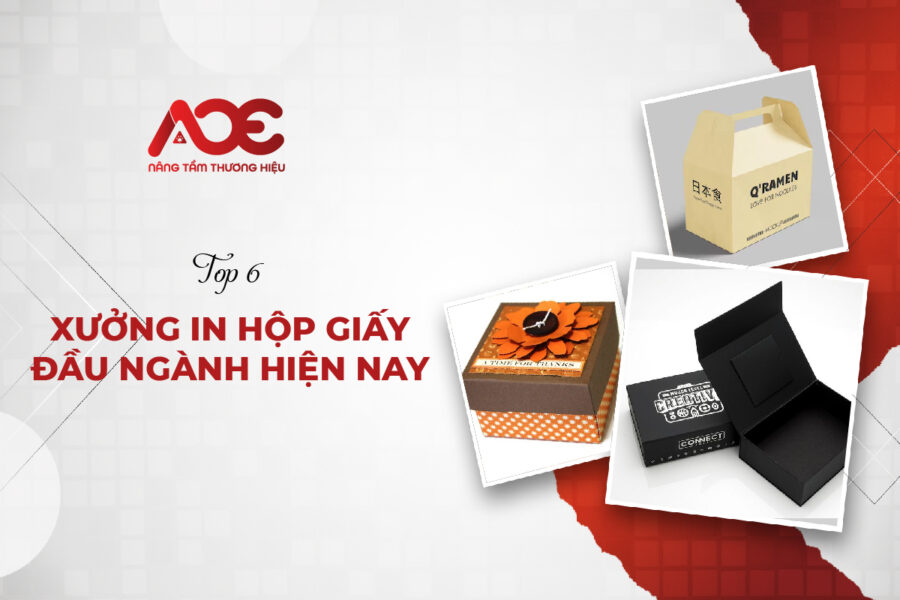 Top 6 Xưởng In Hộp Giấy Đầu Ngành Hiện Nay