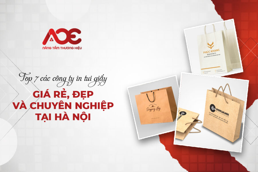 Top 7 các công ty in túi giấy giá rẻ, đẹp và chuyên nghiệp tại Hà Nội